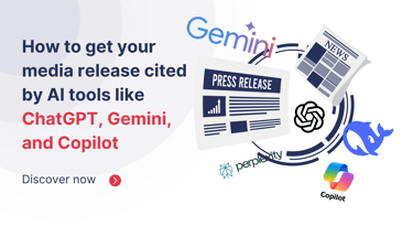 How to get your press release cited by AI tools like ChatGPT, Gemini, and Copilot